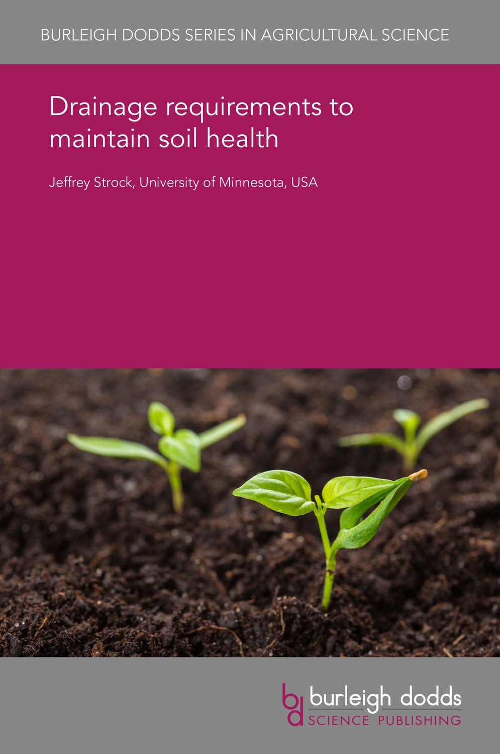 Book cover image for Drainage requirements to maintain soil health ISBN: 9781786764089
